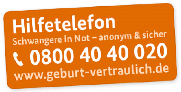 Hilfetelefon - Schwangere in Not - Anonym und sicher, Telefon: 0800 40 40 020 www.geburt-vertraulich.de