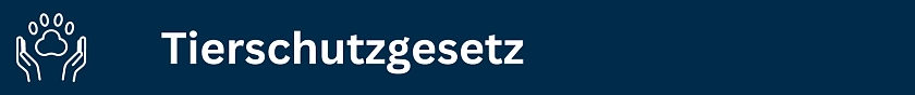 Tierschutzgesetz